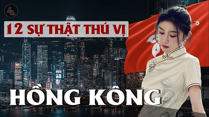 "SỐC" VỚI 12 SỰ THẬT THÚ VỊ VỀ HỒNG KÔNG | Vùng đất cho thuê 99 năm và nhà ở "quan tài"