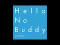 callme / 12.20 Digital Release「Hello No Buddy」ティザー映像