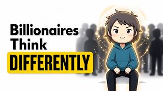 Think Like A Billionaire — Here Is The Psychology Behind It
