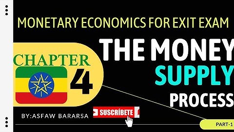 What Is THE MONEY SUPPLY PROCESS in Amharic