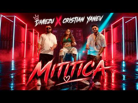 Danezu X Cristian Yanev - Mititica ( Official video )
