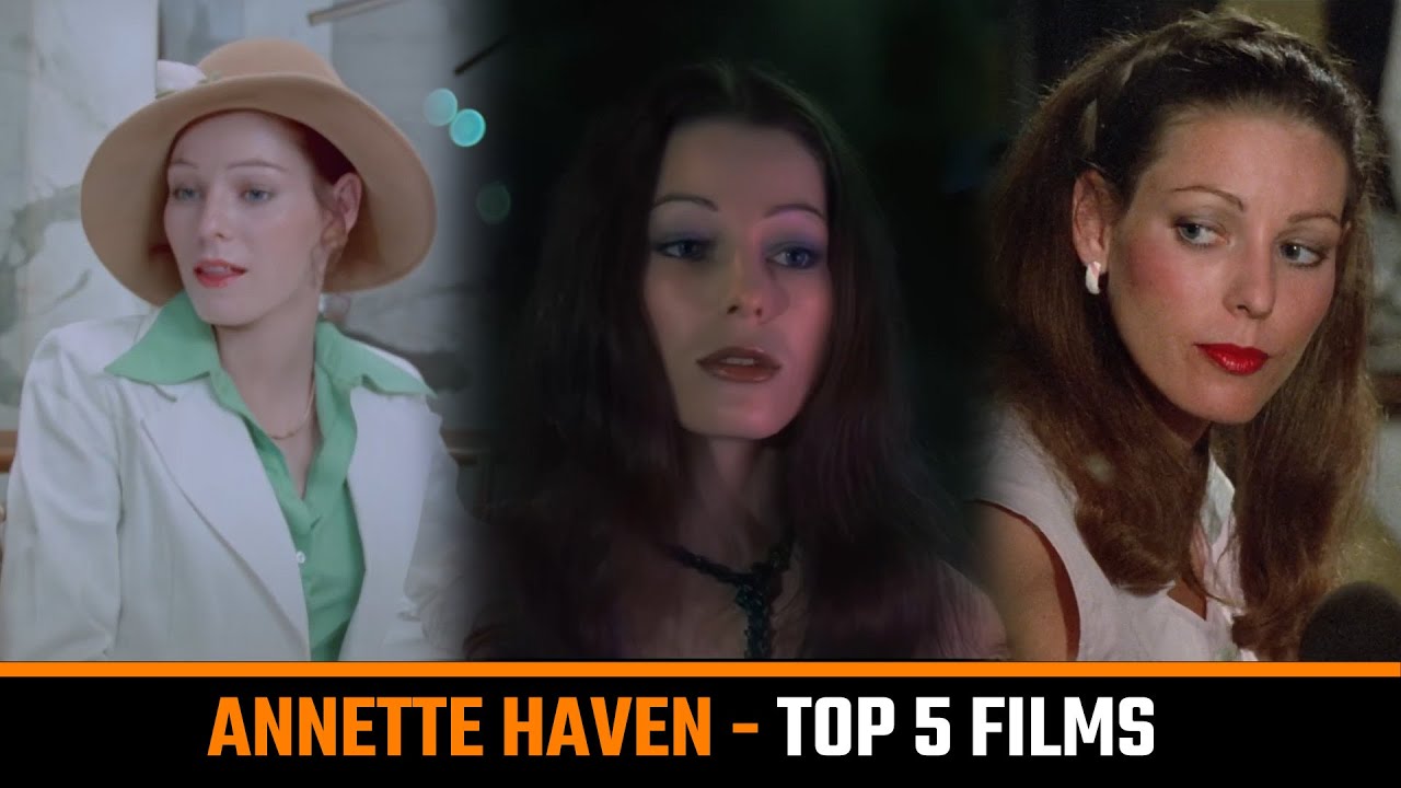Annette Haven - Her Top 5 Best Films of Golden Age Adult Cinema