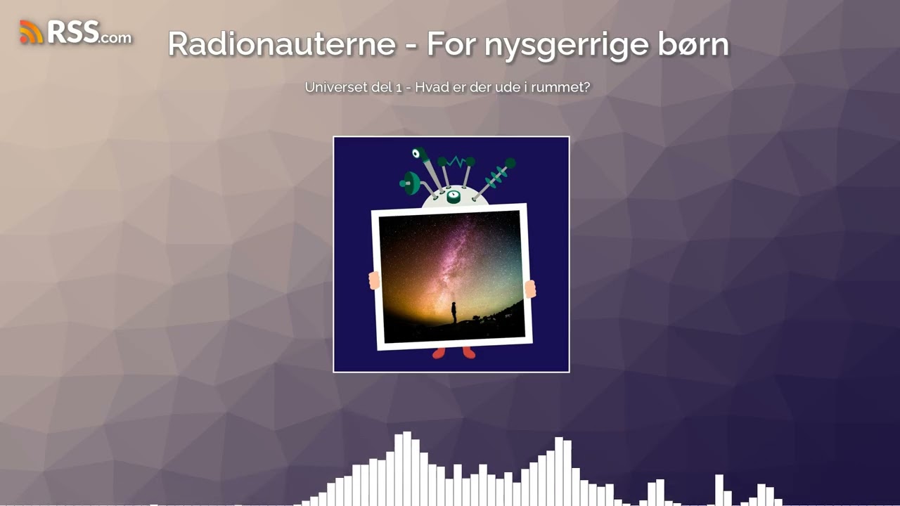 Universet del 1 - Hvad er der ude i rummet?