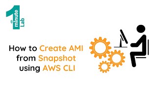 AWS SAA-C02 | How to Create AMI from Snapshot using AWS CLI | AWS Labs | OneMinuteLab