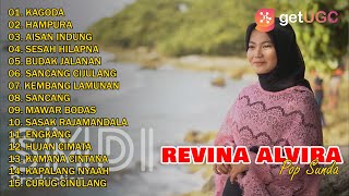 POP SUNDA 'KAGODA' REVINA ALVIRA GASENTRA FULL ALBUM