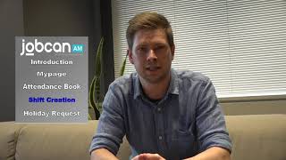 Jobcan Introduction Ep4 'Shift Creation'