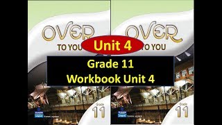 حل أسئلة Workbook الوحدة 4 للصف الحادي عشر | Unit 4 Workbook Grade 11