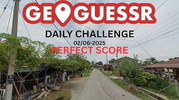 GeoGuessr Daily Challenge 02/06-2025 PERFECT SCORE
