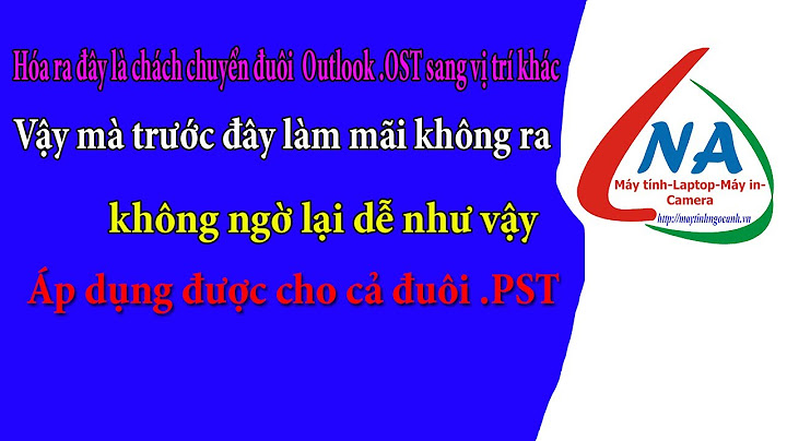 Hướng dẫn chuyển mail vào ổ d