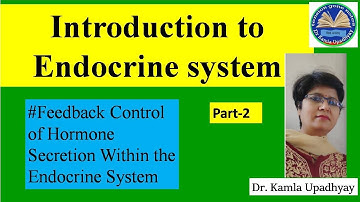 #Feedback Control of Hormone Secretion Within the Endocrine System #control of hormone secretion