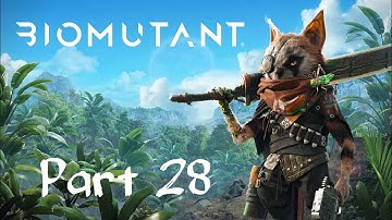 Biomutant - PS5 - Part 28 - East Side Quests (No Commentary)
