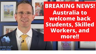 BREAKING: Australian Borders Open for Temporary Visa Holders - Students, Graduates, Workers and More
