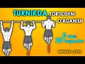 Turnikda  Tortilishni o'rganish, qanday qilib ko'p tortilish mumkin, 0 dan 20 tagacha.