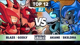 Blaze & Godly vs Akane & Skeldra - Top 12 - Spring Championship 2024 - EU 2v2
