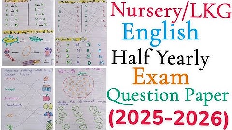 Nursery/LKG English Half Yearly Exam Question Paper 2025-2026|Nursery/LKG English worksheet