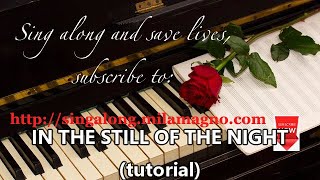 In the Still of the Night (tutorial, with lyrics)
