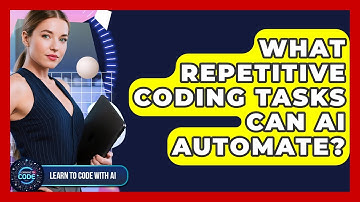 What Repetitive Coding Tasks Can AI Automate? - Learning To Code With AI