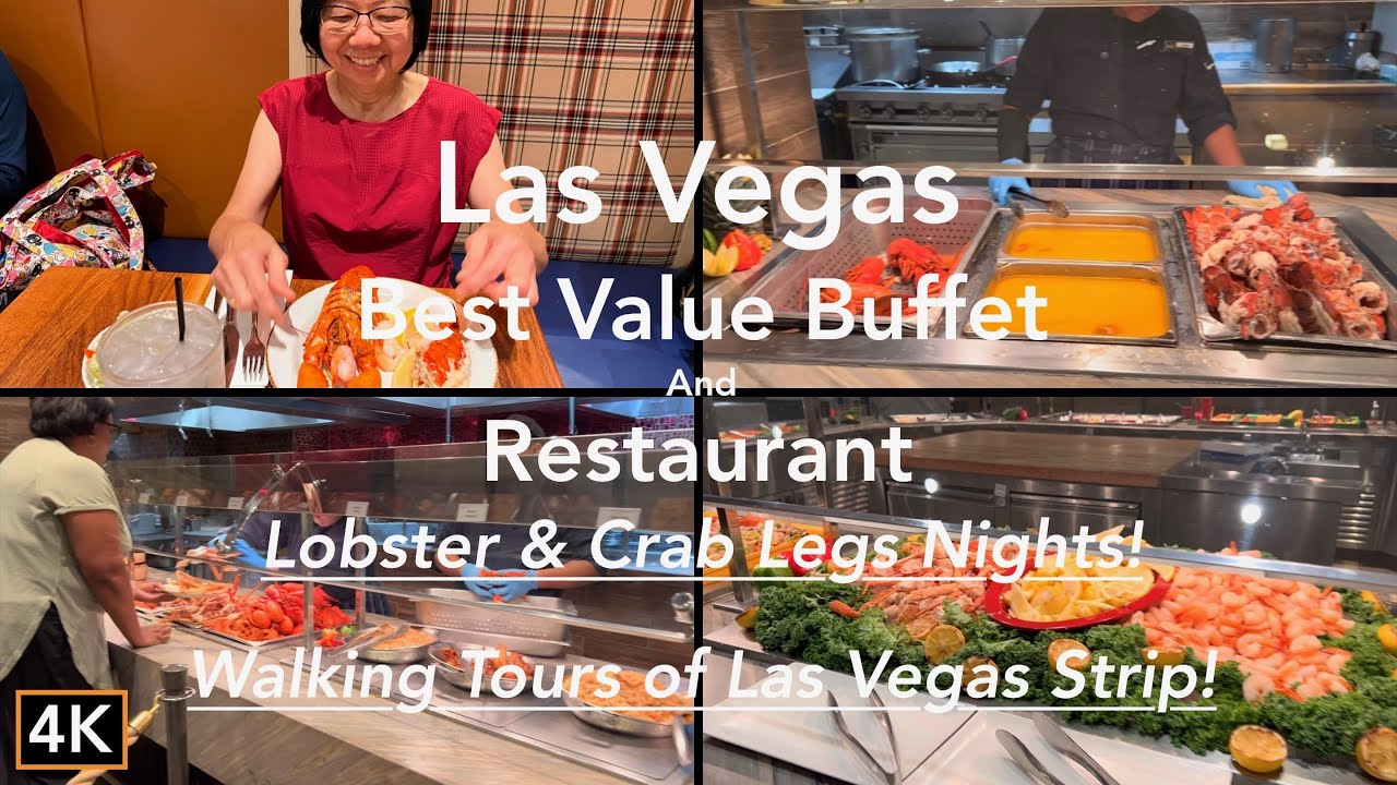 Las Vegas Strip Walking Tour Best Value Lobster Buffet and Restaurants lobster buffet 