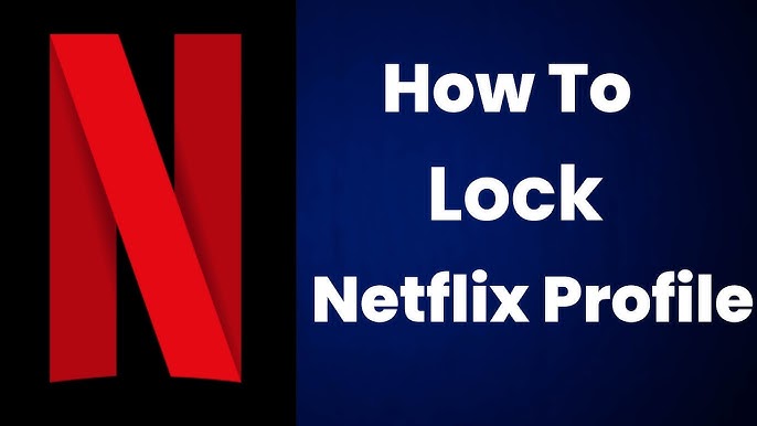 Enhance Netflix Security Step-by-step 2024