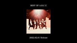 A.B.C-Z「BEST OF A.B.C-Z」2月1日発売-火花アディクション ver.-　#Shorts
