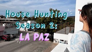 House Hunting: La Paz Edition