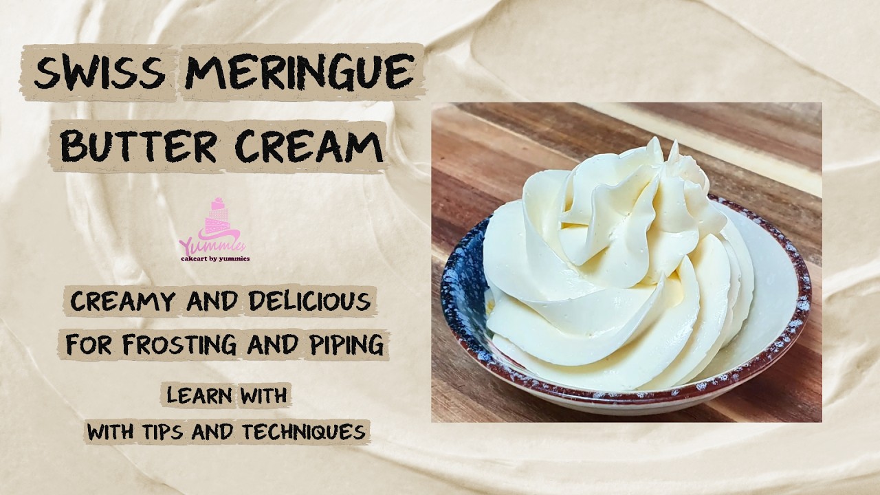 How to make Swiss Meringue Buttercream