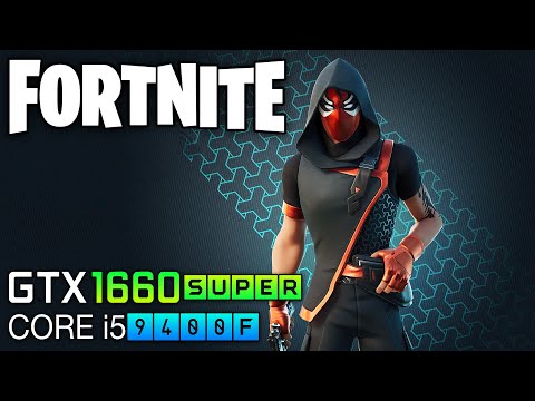 Fortnite Chapter 2 Season 4 - GTX 1660 Super | I5 9400F | 1080p | Gameplay Benchmark