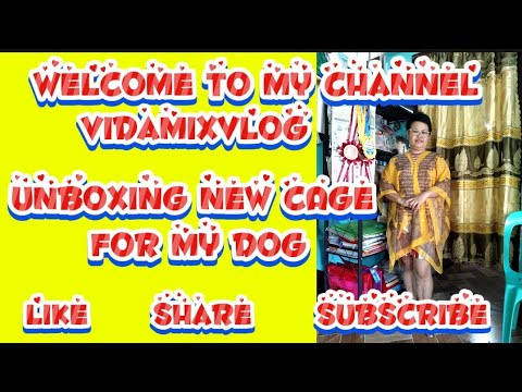 UNBOXING NEW CAGE FOR MY DOG @Vidamixvlog