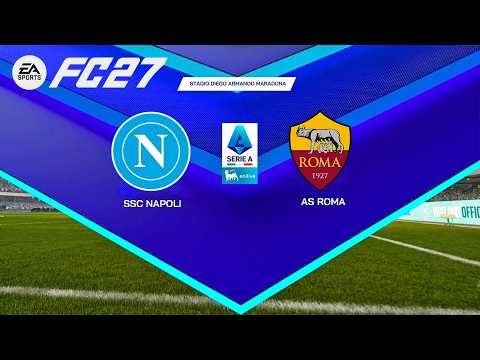Video FC 27 - Napoli vs Roma - Serie A 2026/27 Giornata 8 - Simulazione Partita