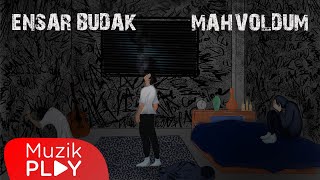 Ensar Budak - Mahvoldum (Official Lyric Video) Resimi