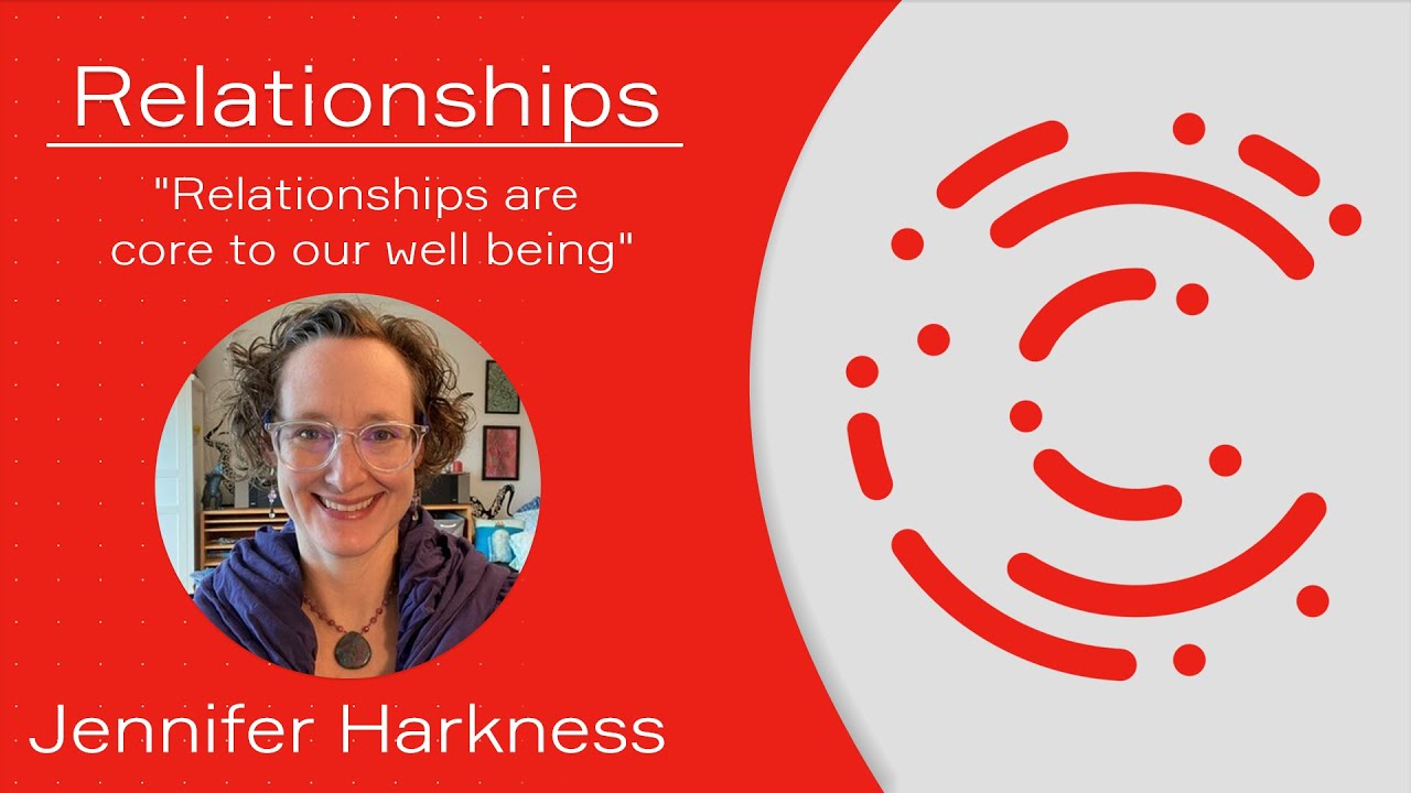 Relationships - Jennifer Harkness