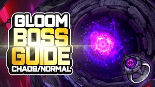 GLOOM Boss Guide for Chaos & Normal