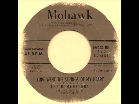The Dimensions - Zing Went The Strings Of My Heart