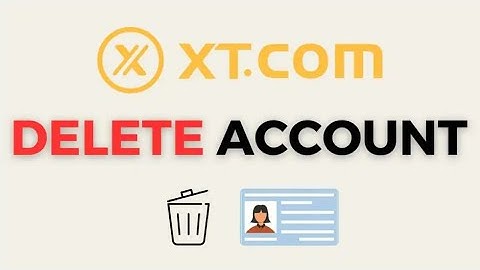 XT.com - How To Delete XT Account (Step-by-Step Tutorial)