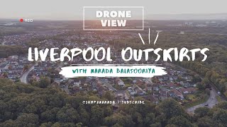 Liverpool Outskirts Croxteth, Liverpool Drone Vlog