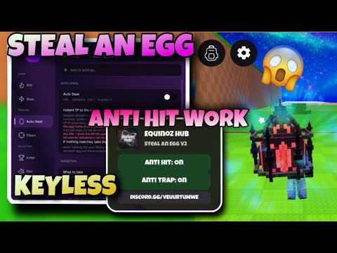 [KEYLESS] 2 STEAL AN EGG SCRIPTS | ANTI HIT WORKS + INSTANT STEAL + ANTI AFK AND MORE