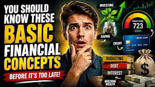 You Should Know These Basic Financial Concepts Before It's Too Late🤔