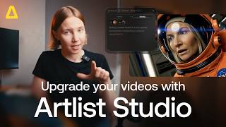 Upgrade your videos with Artlist Studio