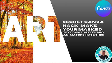 🤯 Secret Canva Hack: Make Your Masked Text COME ALIVE! (Pro Animators Hate This) 🔥