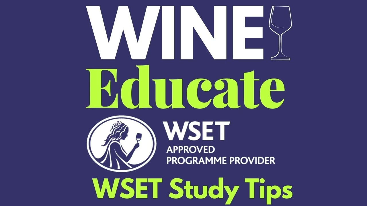 5. WSET Level 1 Award in Wines – What to Expect and How to Prepare