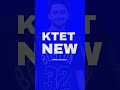 KTET NEW !