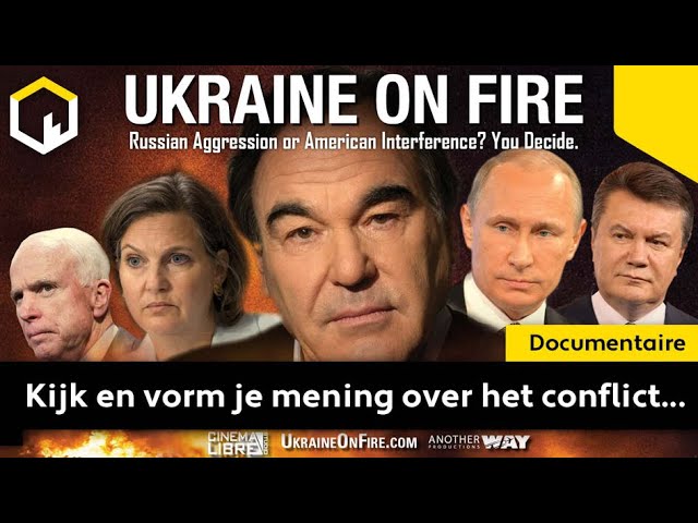Ukraine on Fire! Kijk en vorm je mening over het conflict...