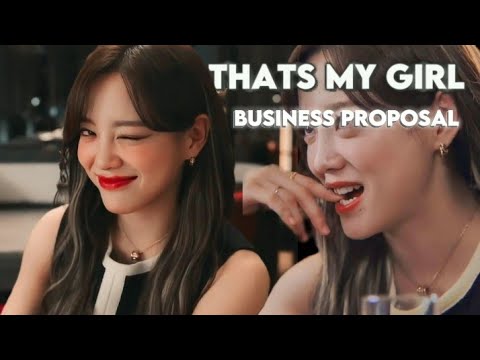 Business Proposal X Thats My Girl *FMV* #businessproposal#kdrama#kdramaedit#kdramas#kimsejeong