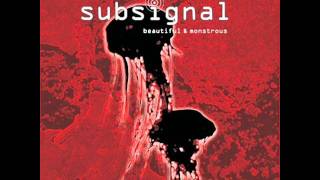 Watch Subsignal Beautiful  Monstrous video