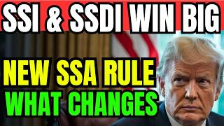NEW SSA Rule A Big WIN For SSI SSDI Applicants
