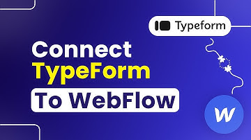 How to Connect TypeForm to Webflow (Easily)