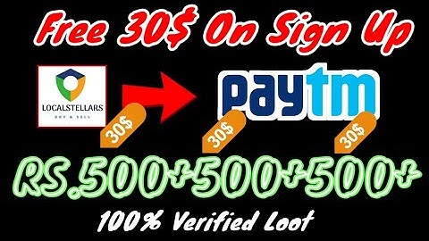 30$ On Sign Up Loot | New Paytm Earning Offer | 100% Verified Loot