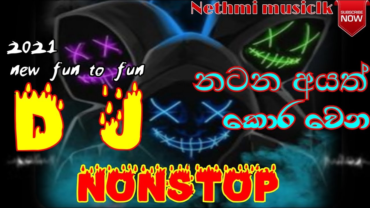 Sinhala New DJ Remix Nonstop  Best DJ Sinhala Nonstop 2021  New Dj Remix Song  Sinhala Dj songs