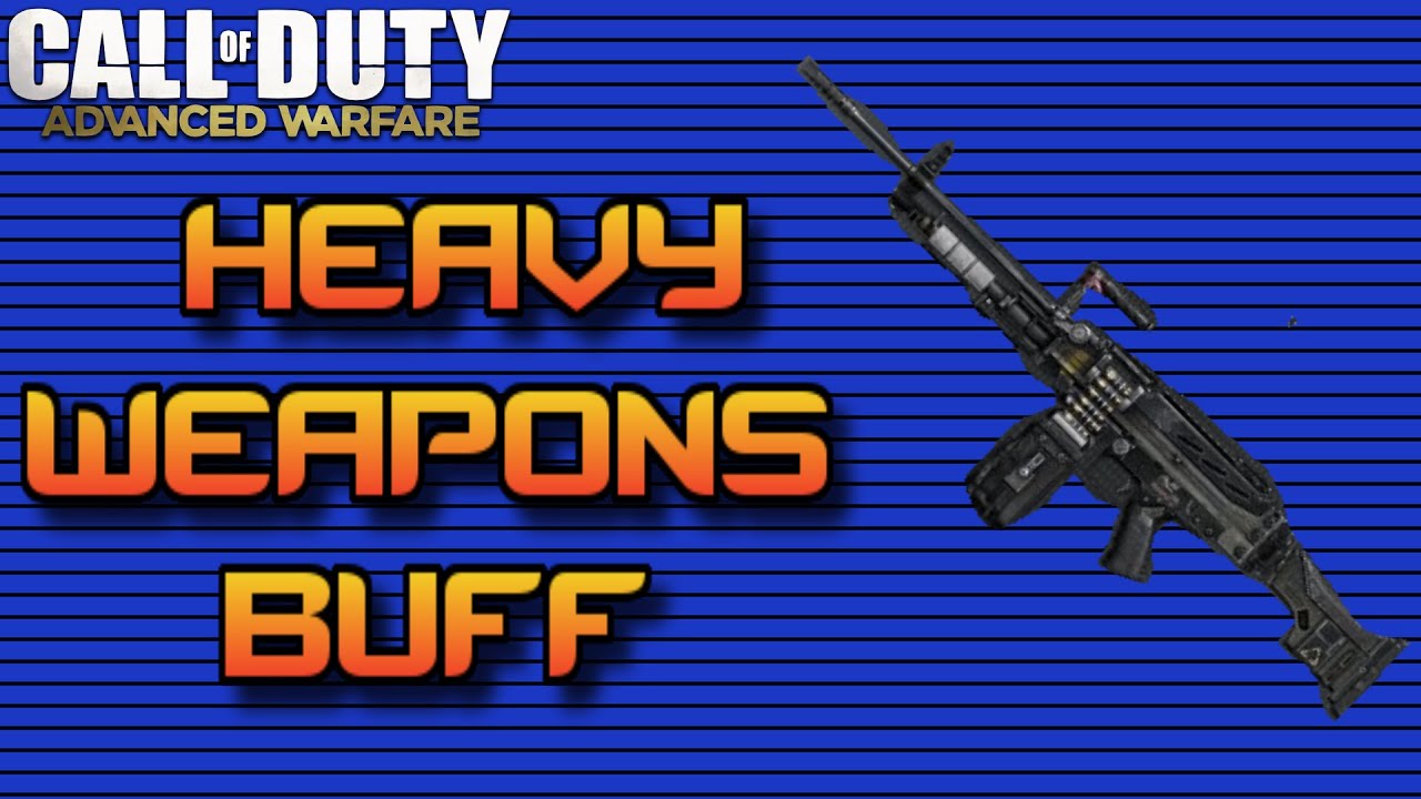 Heavy Weapons Buff Next in Huge Weapons Buff Patch! (Advanced Warfare Weapons Buff)