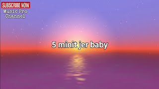 APKBRAHHH - 5 Minit LIRIK